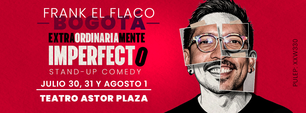 FRANK EL FLACO: EXTRAORDINARIAMENTE IMPERFECTO